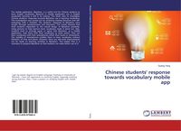 Produktbild: Chinese students' response towards vocabulary mobile app