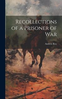 Produktbild: Recollections of a Prisoner of War