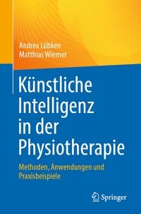 Produktbild: K&uuml;nstliche Intelligenz in der Physiotherapie