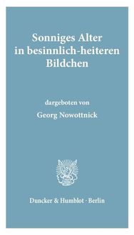 Produktbild: Sonniges Alter in besinnlich-heiteren Bildchen.