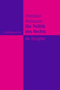 Produktbild: Die Politik des Rechts