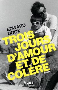 Produktbild: Trois jours d'amour et de col&egrave;re