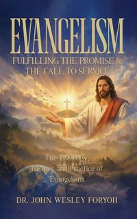 Produktbild: Evangelism-Fulfilling the Promise & the Call to Service