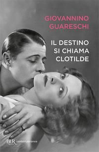 Produktbild: Il destino si chiama Clotilde