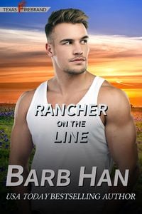 Produktbild: Rancher On The Line (Texas Firebrand, #4)