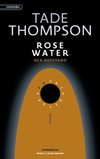 Produktbild: Rosewater &ndash; der Aufstand