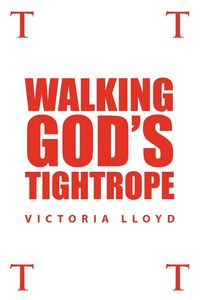 Produktbild: Walking God's Tightrope