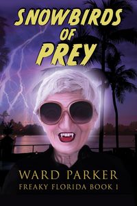 Produktbild: Snowbirds of Prey: A Horror Comedy Mystery