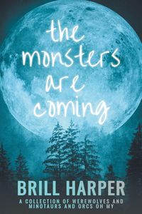 Produktbild: The Monsters Are Coming