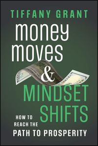 Produktbild: Money Moves and Mindset Shifts