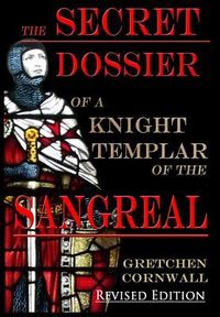 Produktbild: The Secret Dossier of a Knight Templar of the Sangreal