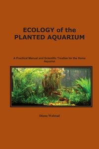 Produktbild: Ecology of the Planted Aquarium