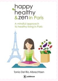 Produktbild: Happy healthy and zen in Paris