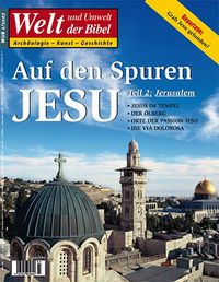 Bild vom Artikel Welt und Umwelt der Bibel / Auf den Spuren Jesu II vom Autor Katholisches Bibelwerk e.V.
