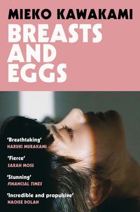 Bild vom Artikel Breasts and Eggs vom Autor Mieko Kawakami