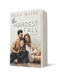 The Hardest Fall Taschenbuch Ella Maise 