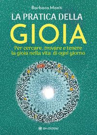 Produktbild: La Pratica della Gioia