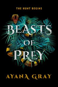 Bild vom Artikel Beasts of Prey vom Autor Ayana Gray