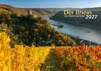 Produktbild: Der Rhein von Mainz bis K&ouml;ln 2027 Bildkalender A3 Spiralbindung