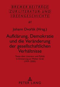 Produktbild: Aufklaerung, Demokratie und die Veraenderung der gesellschaftlichen Verhaeltnisse