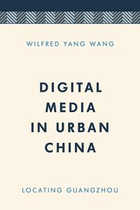 Produktbild: Digital Media in Urban China