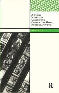 Produktbild: Bach, H: A Visual Narrative Concerning Curriculum, Girls, Ph