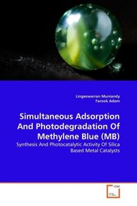 Produktbild: Muniandy, L: Simultaneous Adsorption And Photodegradation Of