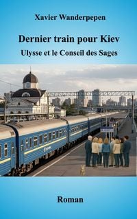 Produktbild: Dernier train pour Kiev