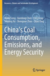 Produktbild: China's Coal Consumption, Emissions, and Energy Security