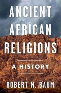 Produktbild: Baum, R: Ancient African Religions