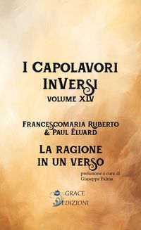 Produktbild: I Capolavori InVersi XLV: La ragione in un verso