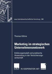 Bild vom Artikel Marketing im strategischen Unternehmensnetzwerk vom Autor Thomas Köhne