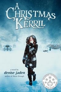 Produktbild: A Christmas Kerril: A sweet romance young adult retelling of the Dickens Classic.