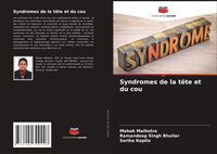 Produktbild: Syndromes de la t&ecirc;te et du cou