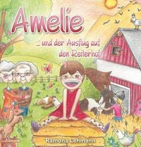 Produktbild: Amelie ... und der Ausflug auf den Reiterhof
