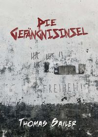Produktbild: Die Gef&auml;ngnisinsel