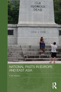 Produktbild: National Pasts in Europe and East Asia