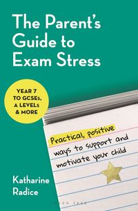 Produktbild: The Parent's Guide to Exam Stress
