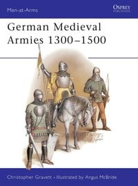 Produktbild: German Medieval Armies 1300-1500