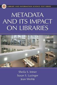 Produktbild: Metadata and Its Impact on Libraries