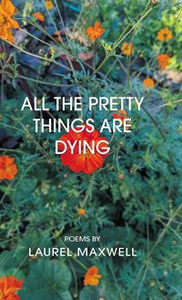 Produktbild: All the Pretty Things Are Dying
