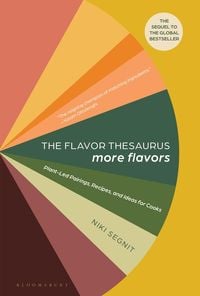 Produktbild: The Flavor Thesaurus: More Flavors