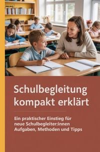 Produktbild: Schulbegleitung kompakt erkl&auml;rt