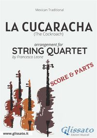 Produktbild: La Cucaracha - String Quartet score & parts