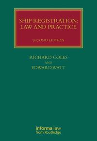 Produktbild: Coles, R: Ship Registration: Law and Practice
