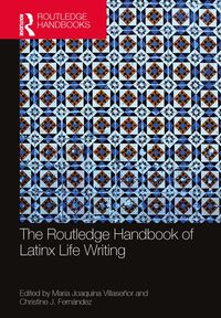 Produktbild: The Routledge Handbook of Latinx Life Writing