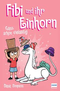 Produktbild: Fibi und ihr Einhorn (Band 7) - Ganz sch&ouml;n vielseitig, (Comics f&uuml;r Kinder)