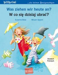 Produktbild: Was ziehen wir heute an? (Deutsch-Polnisch)