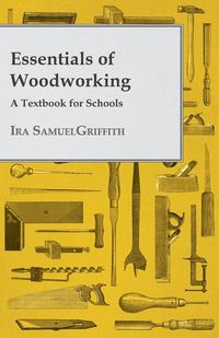 Produktbild: Essentials of Woodworking - A Textbook for Schools