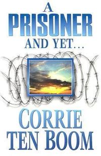 Bild vom Artikel Prisoner & Yet a vom Autor Corrie ten Boom